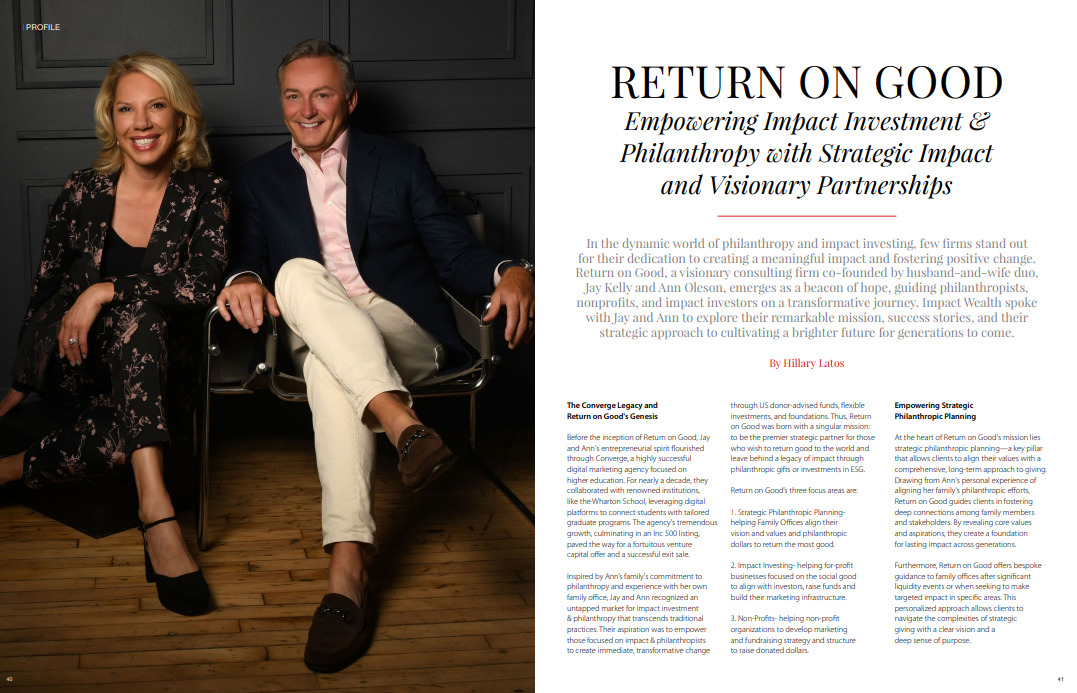 Return on Good’s unique strategic philanthropy and investment model featured in Impact Wealth magazine
